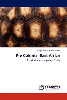 Paperback Pre Colonial East Africa Book