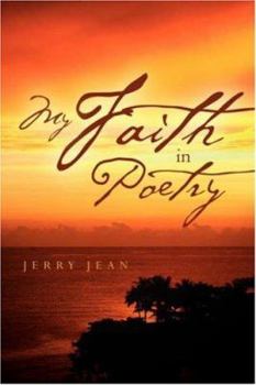 My Faith in Poetry
