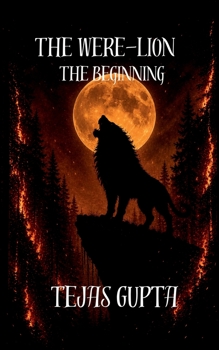 Paperback The Were-Lion: The Beginning Book