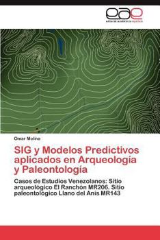Paperback Sig y Modelos Predictivos Aplicados En Arqueologia y Paleontologia [Spanish] Book