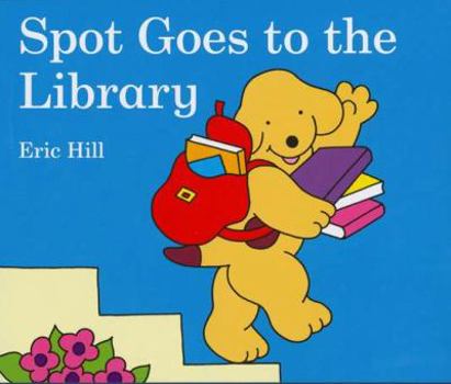 Board book Spot Goes to the Library Book