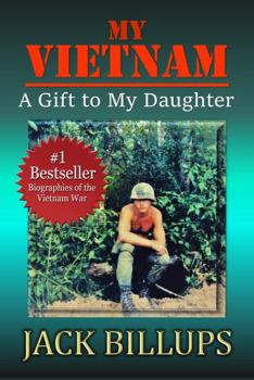 Paperback My Vietnam: A Gift to My Daughter Book