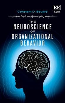 Hardcover The Neuroscience of Organizational Behavior Book