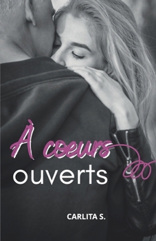 Paperback À Coeurs Ouverts [French] Book