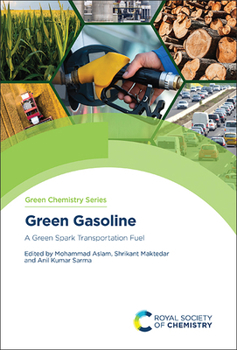 Hardcover Green Gasoline: A Green Spark Transportation Fuel Book