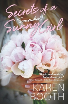 Paperback Secrets of a (Somewhat) Sunny Girl Book