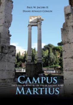 Paperback Campus Martius: The Field of Mars in the Life of Ancient Rome Book