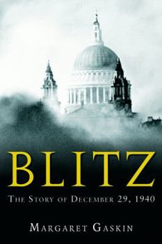 Hardcover Blitz: The Story of December 29, 1940 Book