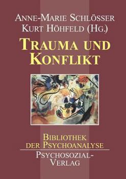 Paperback Trauma Und Konflikt [German] Book