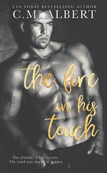 Paperback The Fire in His Touch (Love in LA Quartet) Book