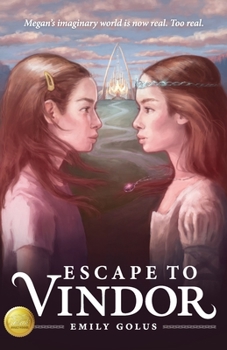 Escape to Vindor - Book #1 of the World of Vindor