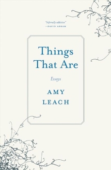 Paperback Things That Are: Essays Book