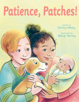 Hardcover Patience, Patches! Book