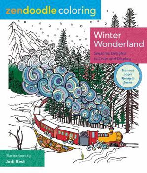 Paperback Zendoodle Coloring: Winter Wonderland: Seasonal Delights to Color and Display Book