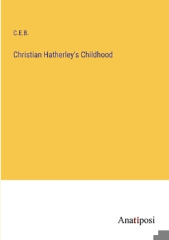 Paperback Christian Hatherley's Childhood Book