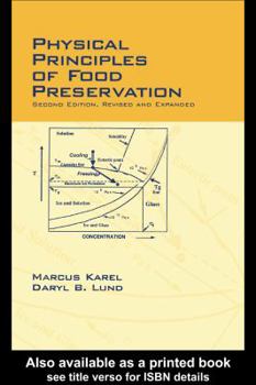 Hardcover Physical Principles of Food Preservation: Second Edition, Revised and Expanded Book