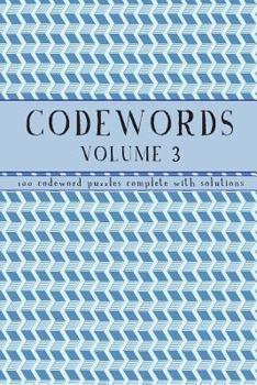 Paperback Codewords Volume 3: 100 code word puzzles with solutions Book