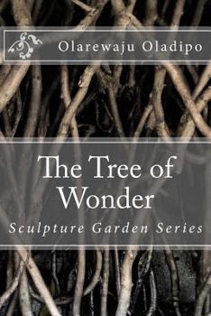 Paperback The Tree Of Wonder Book