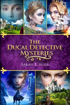 The Ducal Detective Mysteries: A Prequel to the Court of Mystery Novels - Book #1 of the Court of Mystery