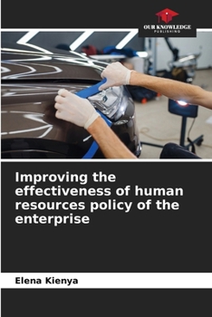Paperback Improving the effectiveness of human resources policy of the enterprise Book