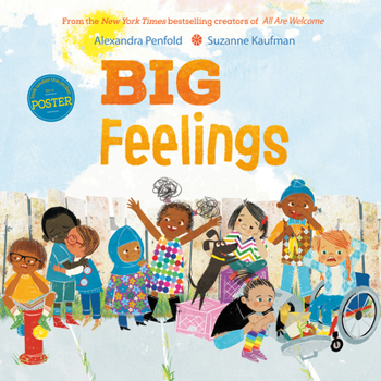 Hardcover Big Feelings (an All Are Welcome Book) Book