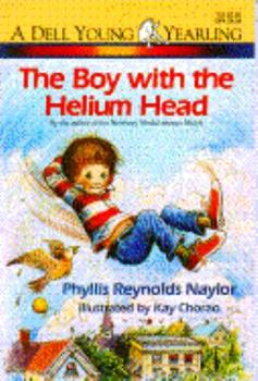 The Boy with the Helium Head (First Choice Chapter Book)