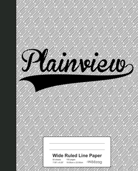 Paperback Wide Ruled Line Paper: PLAINVIEW Notebook Book