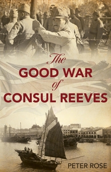 Paperback The Good War of Consul Reeves Book
