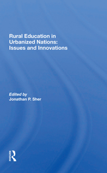 Paperback Rural Education in Urbanized Nations: Issues and Innovations Book