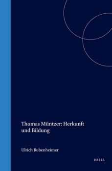 Hardcover Thomas Muntzer: Herkunft Und Bildung [German] Book