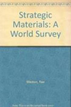Hardcover Strategic Materials: A World Survey Book