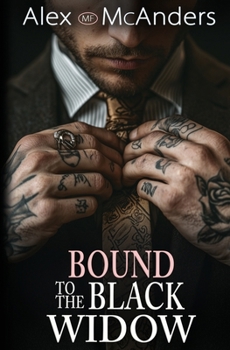 Bound to the Black Widow: A Mafia Dark Romance (Mafia's Possession)