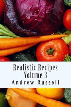 Paperback Realistic Recipes - Volume 3 Book