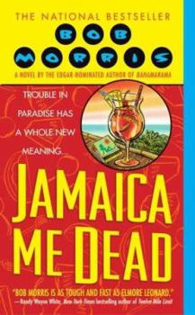 Jamaica Me Dead - Book #2 of the Zack Chasteen