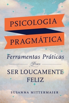 Paperback Psicologia Pragmática (Portuguese) [Portuguese] Book