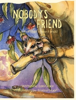 Nobody's Friend: - Book #1 of the Adventures of Perry and Perky