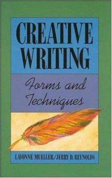 Hardcover Creative Writing: Forms and Techniques Book