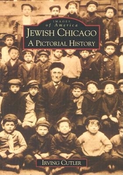 Paperback Jewish Chicago: A Pictorial History Book