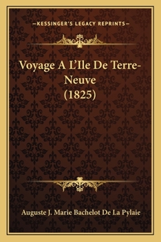 Paperback Voyage A L'Ile De Terre-Neuve (1825) [French] Book
