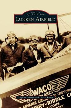 Lunken Airfield, Ohio - Book  of the Images of Aviation