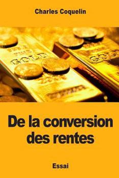 Paperback De la conversion des rentes [French] Book