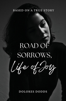 Paperback Road of Sorrows Life of Joy Book