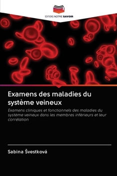 Paperback Examens des maladies du système veineux [French] Book