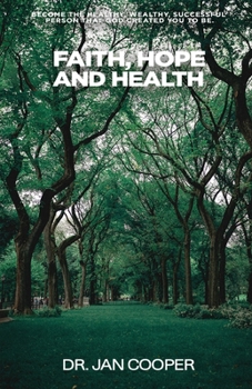 Paperback Faith, Hope and Health Book