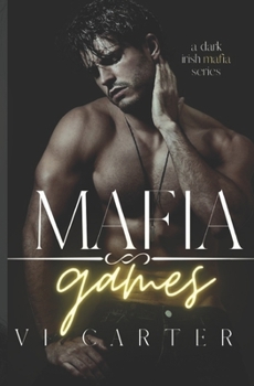 Paperback Mafia Games: Dark Irish Mafia Romance Book