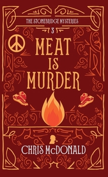Hardcover Meat is Murder: A modern cosy mystery with a classic crime feel Book