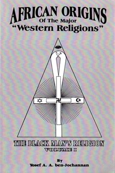 Paperback African Origins of Major "Western Religions" Book