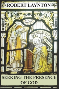 Paperback Seeking the Presence of God Book