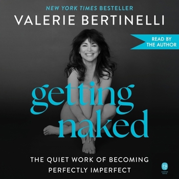 Audio CD Getting Naked: The Quiet Work of Becoming Perfectly Imperfect Book