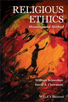 Paperback Religious Ethics: Meaning and Method Book